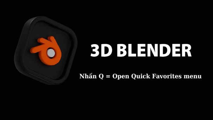 Danh sách các phím tắt Blender thông dụng để mở các menu và điều chỉnh Viewport.