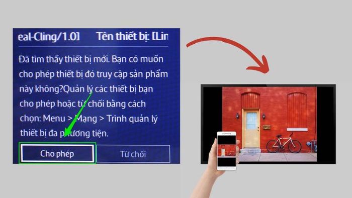 Bước 2: Chọn tivi bạn muốn kết nối và xác nhận thông báo kết nối trên tivi