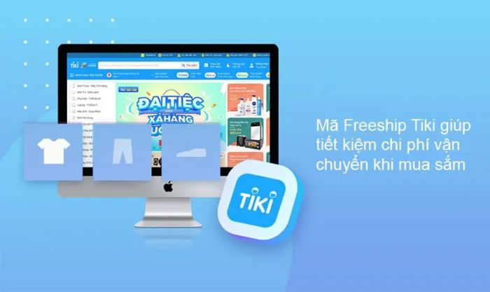 Mã Freeship Tiki có nghĩa là gì?