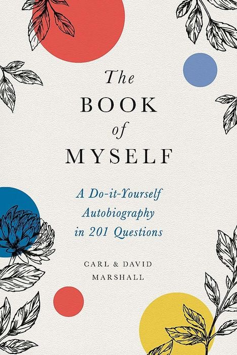 The cover of 'The Book of Myself: A Do-It-Yourself Autobiography in 201 Questions,' authored by Carl and David Marshall.