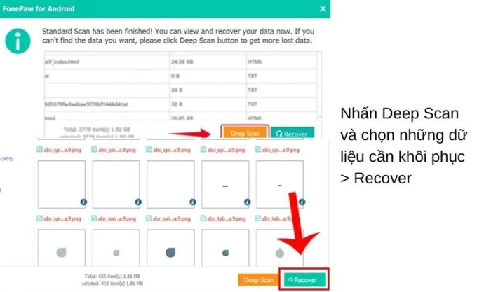Nhấn vào nút Deep Scan để khám phá thêm các dữ liệu chi tiết và sâu hơn.