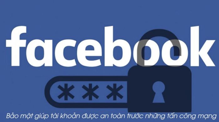 Tại sao bạn cần bảo vệ tài khoản Facebook?
