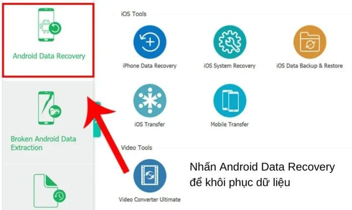 Khôi phục ảnh, video đã xóa bằng FonePaw Android Data Recovery