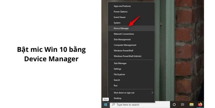 Hướng dẫn bật mic trên Win 10 qua Device Manager