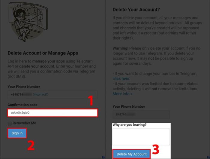 Chọn Sign in → Tại ô lý do xóa, bạn có thể điền lý do hoặc bỏ trống → Nhấn Delete My Account.