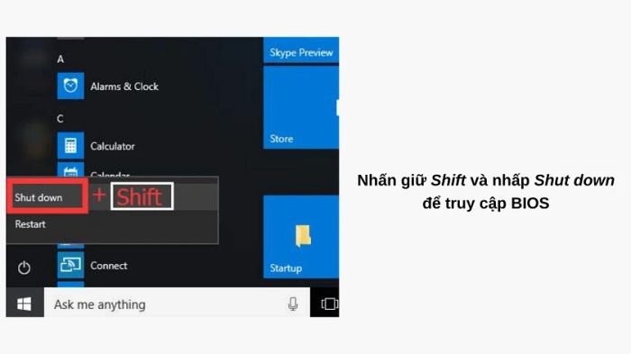 Để vào BIOS trên Windows 10, bạn cần nhấn giữ phím Shift, sau đó chọn Shut Down để tắt máy.