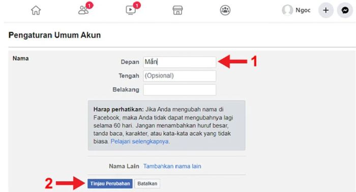 Điền tên bạn muốn thay đổi vào ô Depan và nhấn Tinjau Perubahan. - cách đổi tên facebook khi chưa đủ 60 ngày