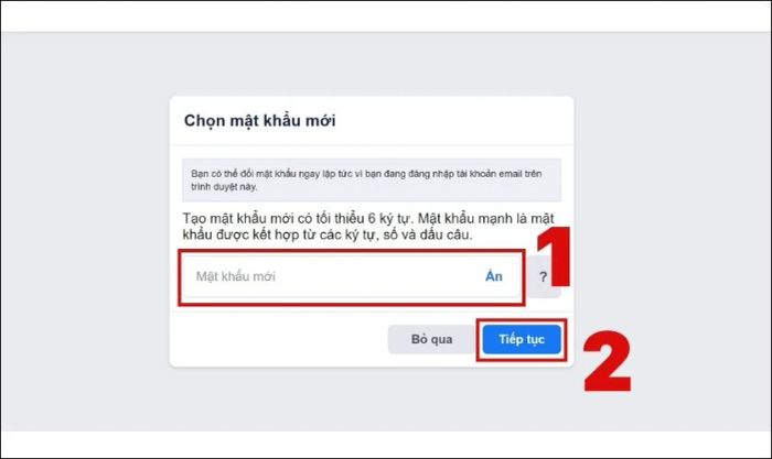 Nhập mật khẩu mới cho tài khoản và nhấn vào