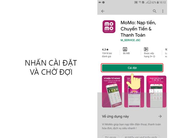Hướng dẫn tải MoMo về điện thoại của bạn.