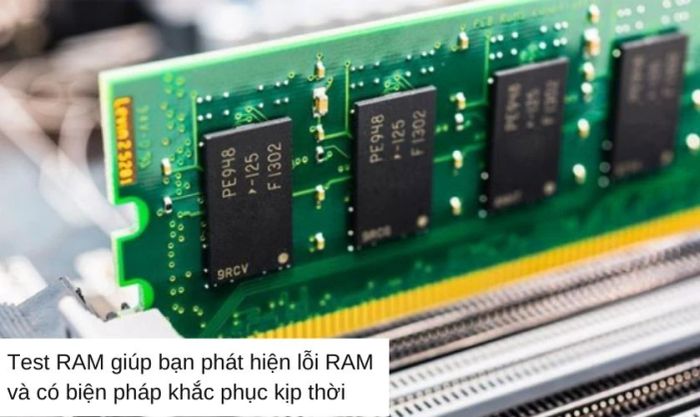 Tại sao việc kiểm tra và test RAM lại cần thiết?