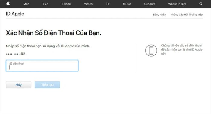Nhập số điện thoại liên kết tài khoản → Nhấn tiếp tục khi quên mật khẩu ID Apple.