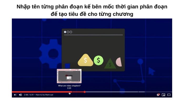 Cách thêm tiêu đề vào các chapter - đoạn clip video trên YouTube (Youtube video chapters)