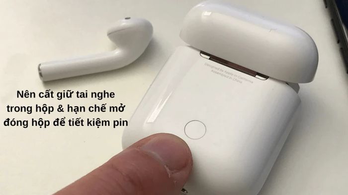 Cách sử dụng AirPods để tránh chai pin