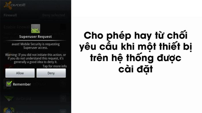 Sử dụng ứng dụng Superuser - root là gì?