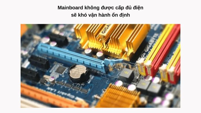 Mainboard máy tính thiếu nguồn điện