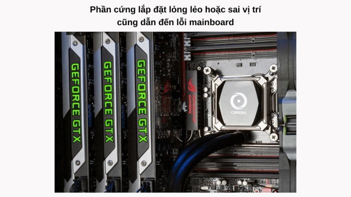 Phần cứng của Mainboard máy tính bị lắp đặt sai cách