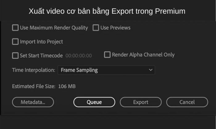 Chọn phương thức xuất video