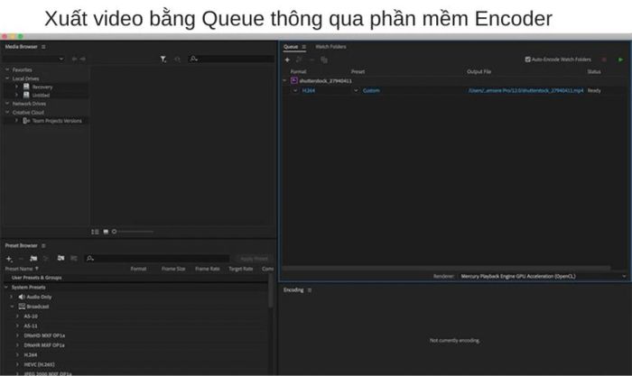 Xuất video bằng phần mềm video encoder