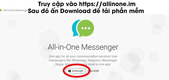 Bước 2: Truy cập vào liên kết: https://allinone.im để tải và cài đặt phần mềm về thiết bị của bạn.