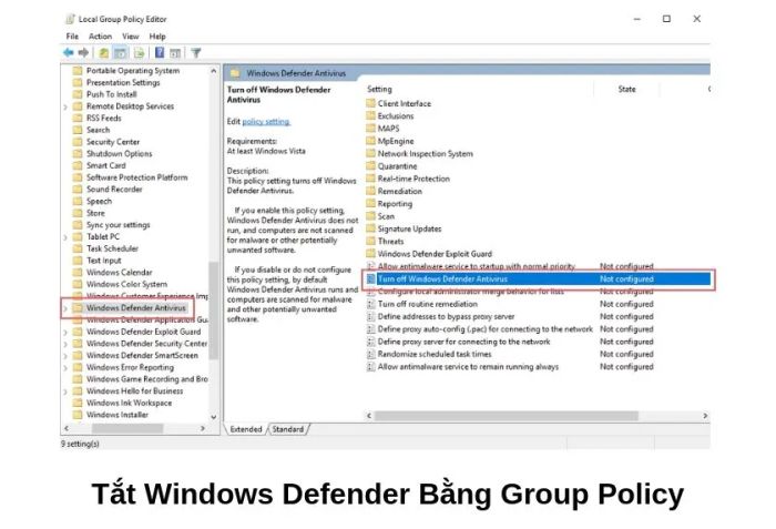 Cải thiện tốc độ Windows 10 bằng cách tắt Windows Defender thông qua Group Policy