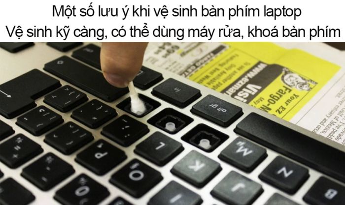 Một số lưu ý quan trọng khi vệ sinh bàn phím laptop Asus