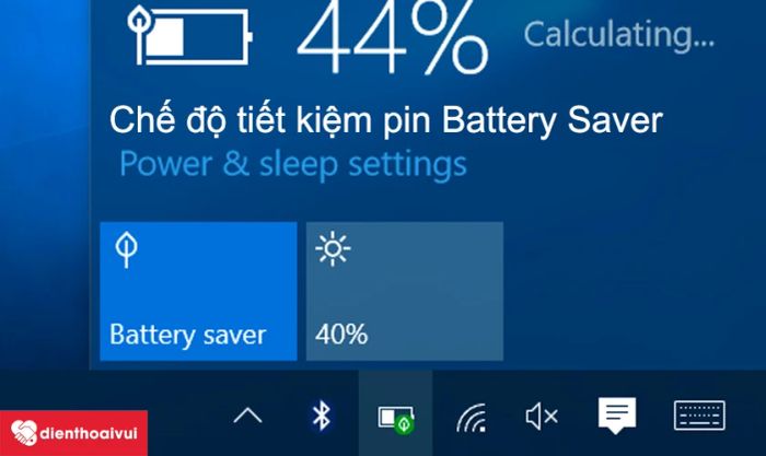 Kích hoạt chế độ tiết kiệm pin cho laptop