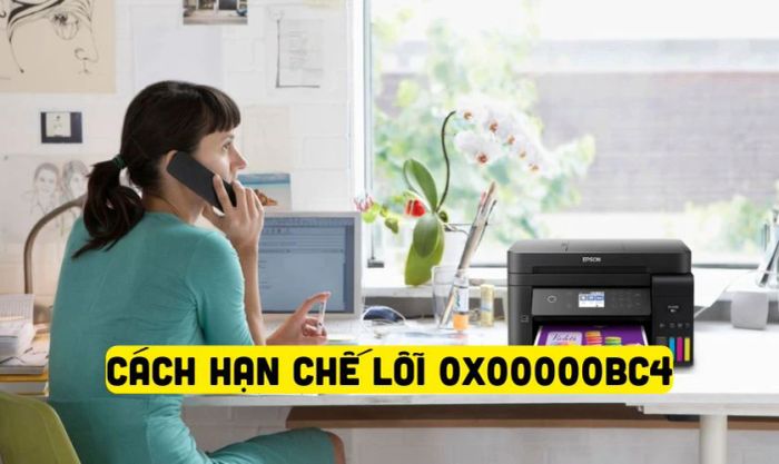 Phương pháp giảm thiểu lỗi 0x00000bc4 hiệu quả