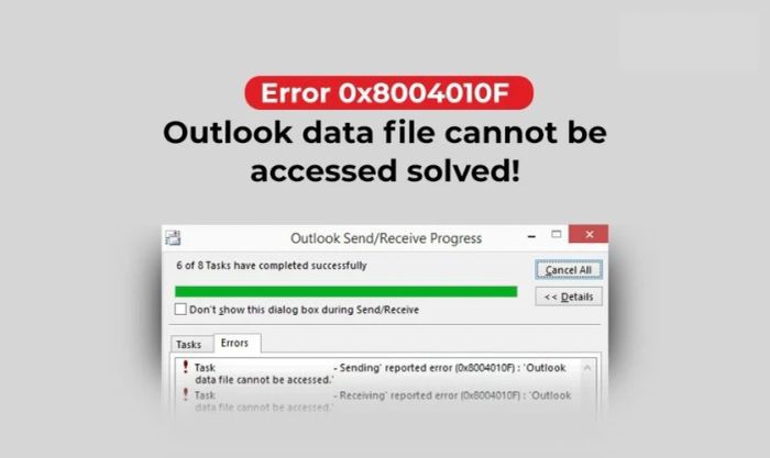 Lỗi 0x8004010f – Lỗi phổ biến khi sử dụng Outlook