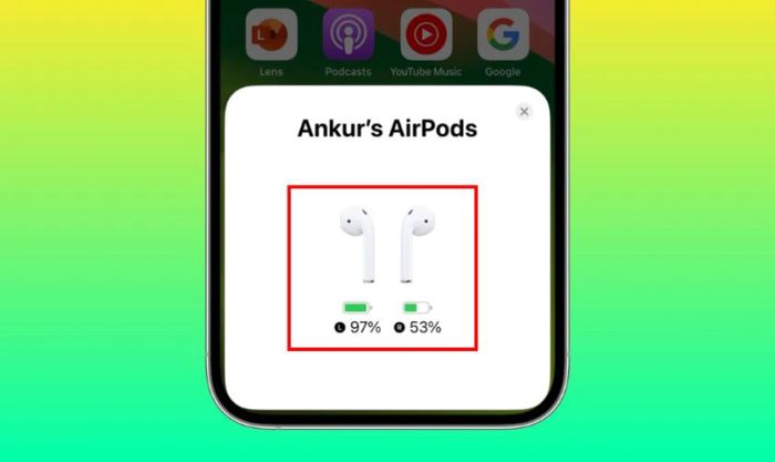 Cách kiểm tra mức độ chai pin của AirPods