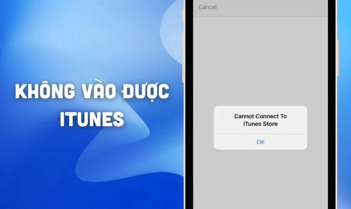 iPhone không thể vào iTunes