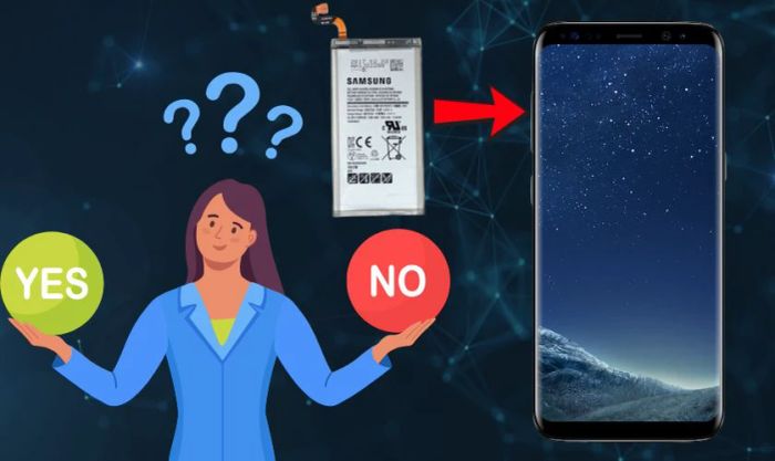 Có nên thay pin khi Samsung S8 tụt pin nhanh không?