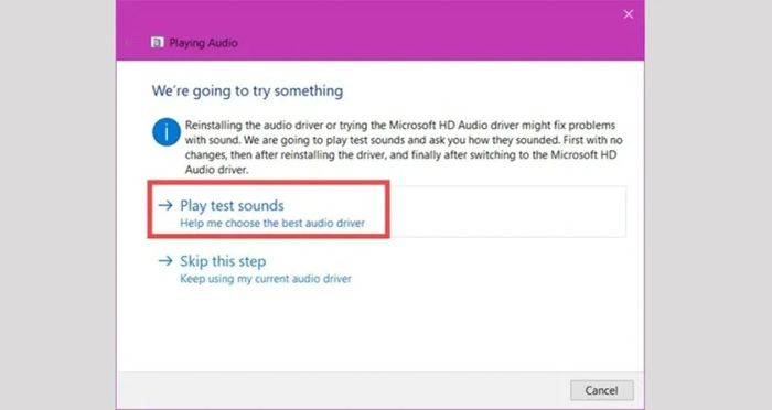 Chọn Play test sound để kiểm tra lại âm thanh.