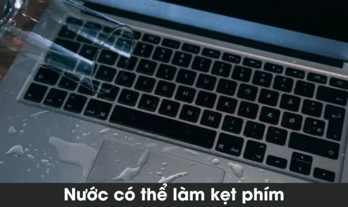 Nguyên nhân gây ra tình trạng bàn phím MacBook bị kẹt