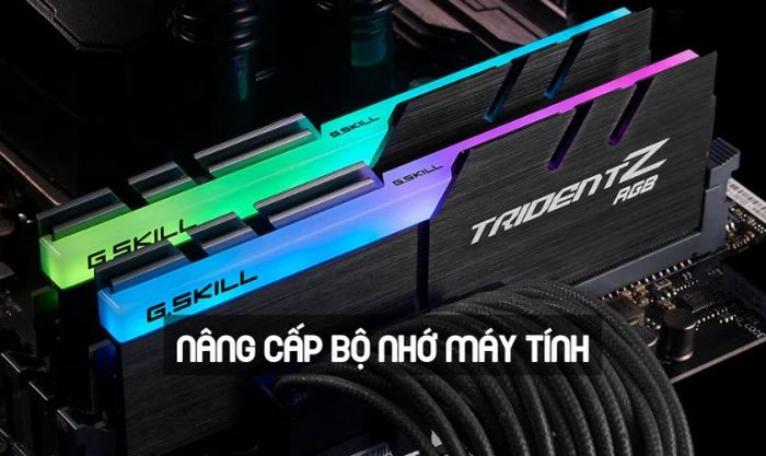 Nâng cấp bộ nhớ RAM cho máy khi gặp tình trạng treo