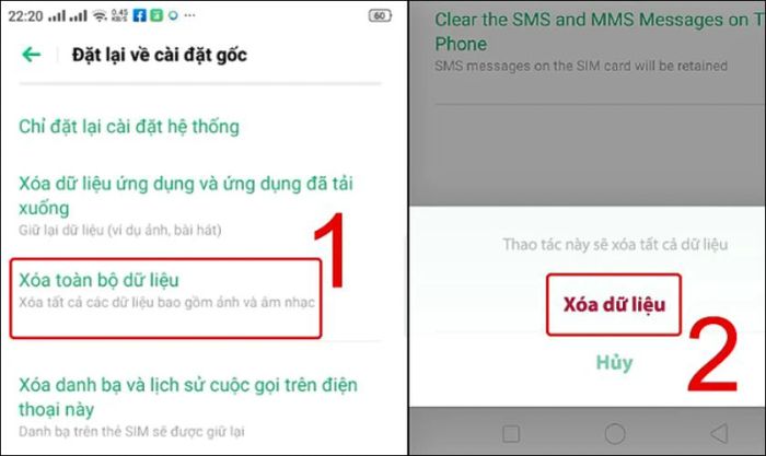 Bạn chọn Xóa toàn bộ dữ liệu và nhấn Xóa dữ liệu để xác nhận lại.