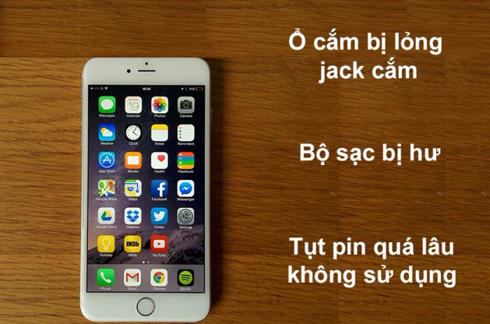 Lý do iPhone 6 không nhận sạc pin