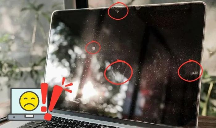 Màn hình laptop bị trầy xước mà không được xử lý kịp thời có thể gây hư hỏng nghiêm trọng cho màn hình