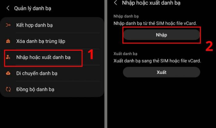 Vào mục Nhập hoặc Xuất danh bạ và bấm chọn Nhập