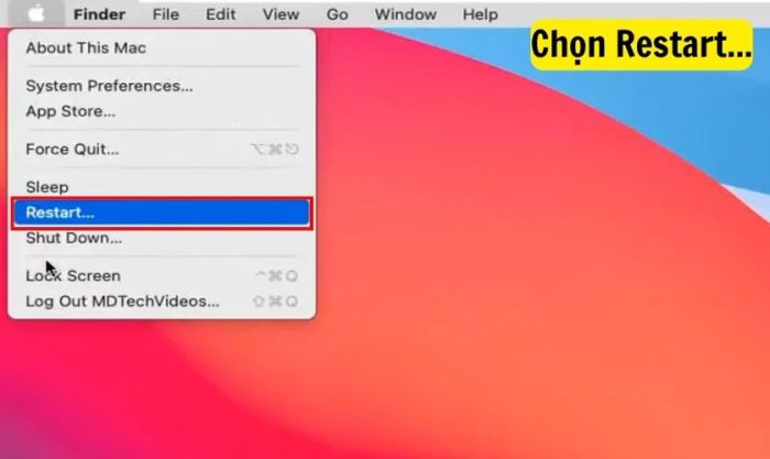 Chọn Khởi động lại (Restart) để tiếp tục.