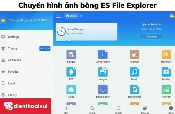 Chuyển ảnh từ điện thoại sang máy tính thông qua ES File Explorer khá đơn giản và không cần thiết bị ngoài hỗ trợ.