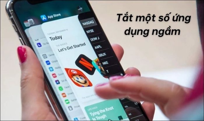 Tắt một số ứng dụng ngầm làm nóng iPhone 12 Pro Max
