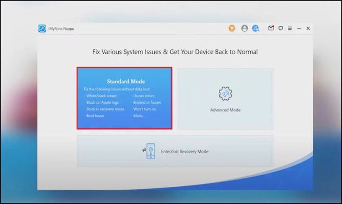 Khởi động iMyFone Fixppo và chọn chế độ Standard Mode