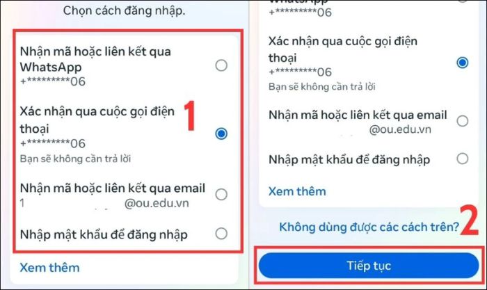 Chọn phương thức đăng nhập qua Xác nhận qua cuộc gọi điện thoại và nhấn Tiếp tục.