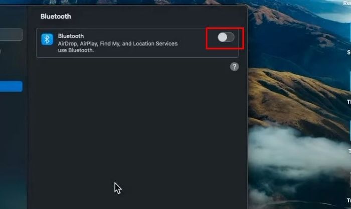 Tắt công tắc Bluetooth rồi bật lại