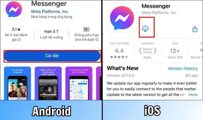 Vào CH Play hoặc App Store để tải lại ứng dụng Messenger