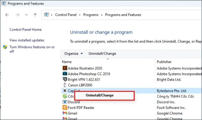 Nhấn chuột phải và chọn nút Uninstall/Change