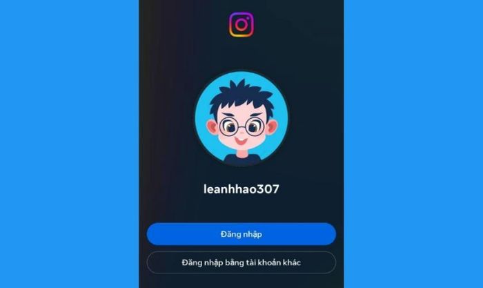 Đăng nhập lại tài khoản Instagram là hoàn tất
