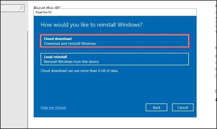 Chọn mục Cloud download để tải hệ điều hành mới từ Microsoft.