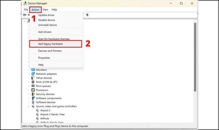 Chọn mục Action và chọn Add legacy hardware