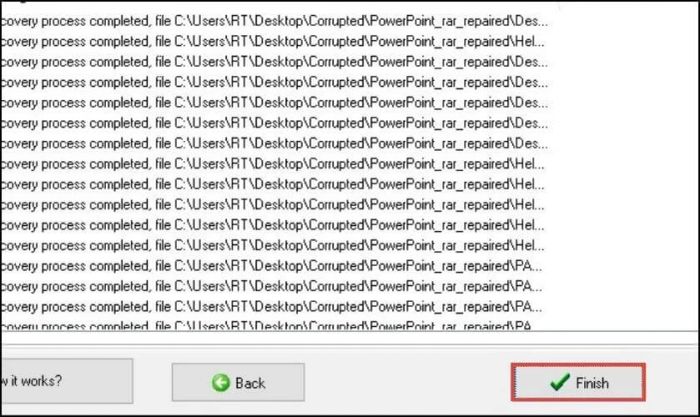 Nhấn Finish để kết thúc quá trình phục hồi file RAR không giải nén được